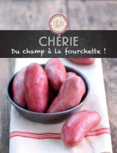 La pomme de terre Chérie, du champ à la fourchette